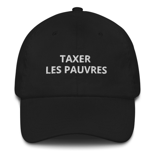 Casquette "Taxer les pauvres" - Basic Billionnaire