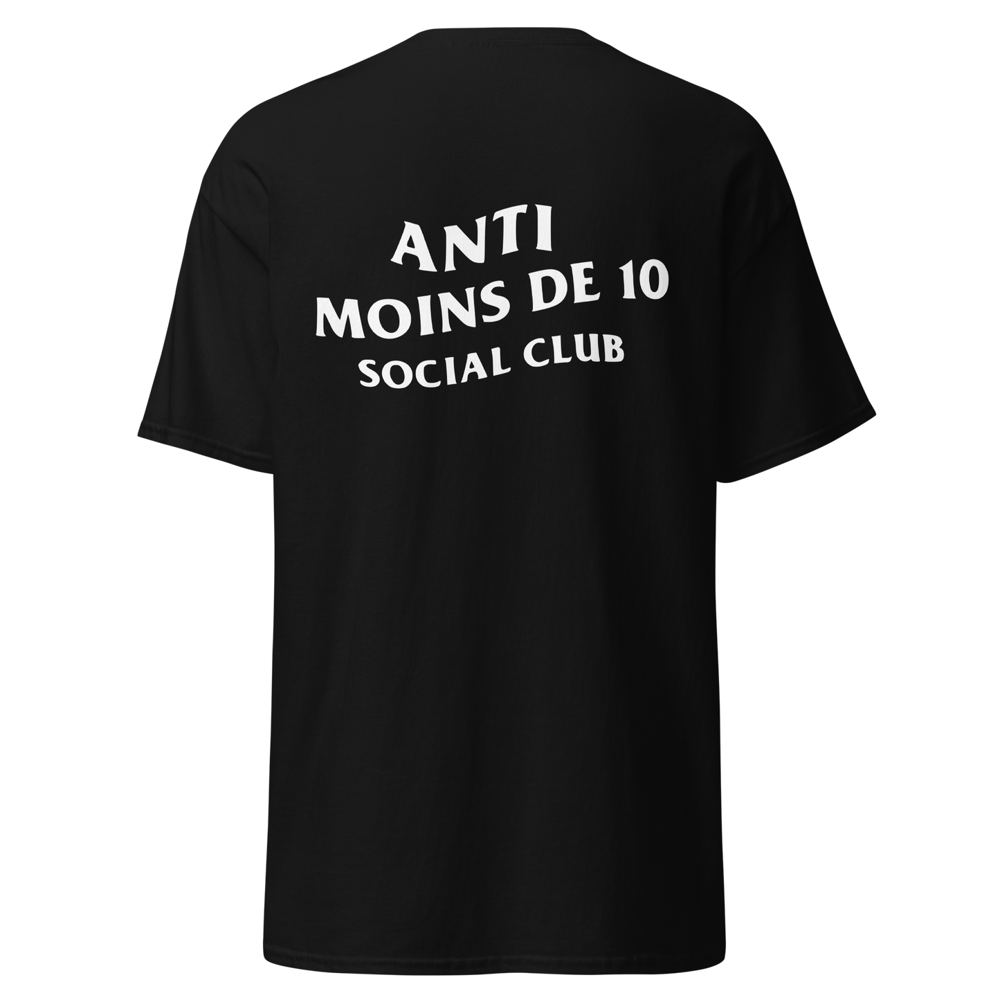 T-shirt "Anti moins de 10 Social Club".