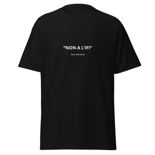 T-shirt "Non à l'IFI"