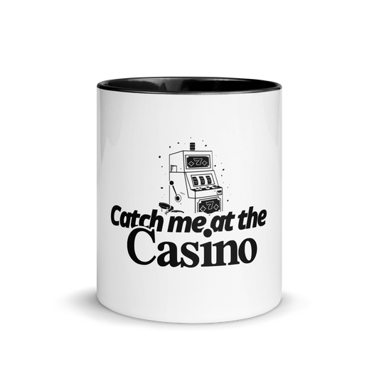 Mug "Catch me at the casino"