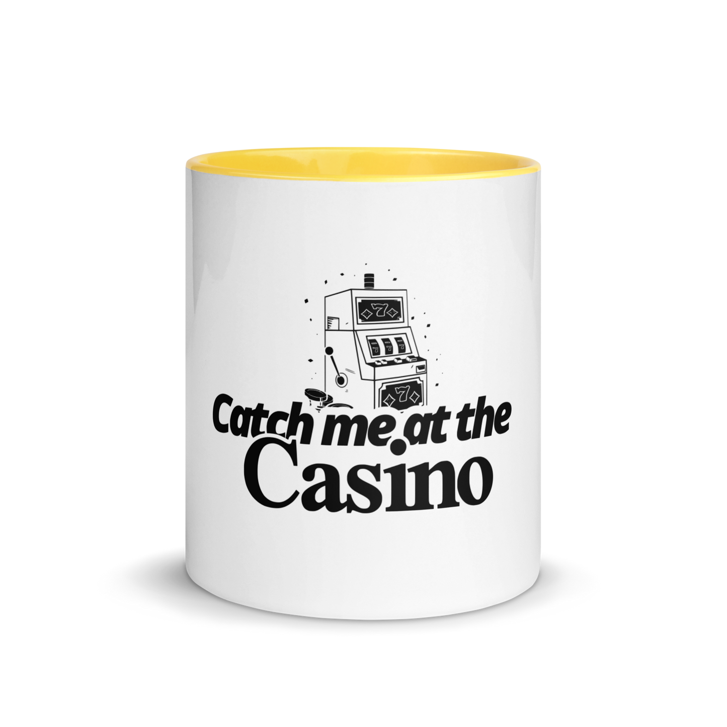 Mug "Catch me at the casino"